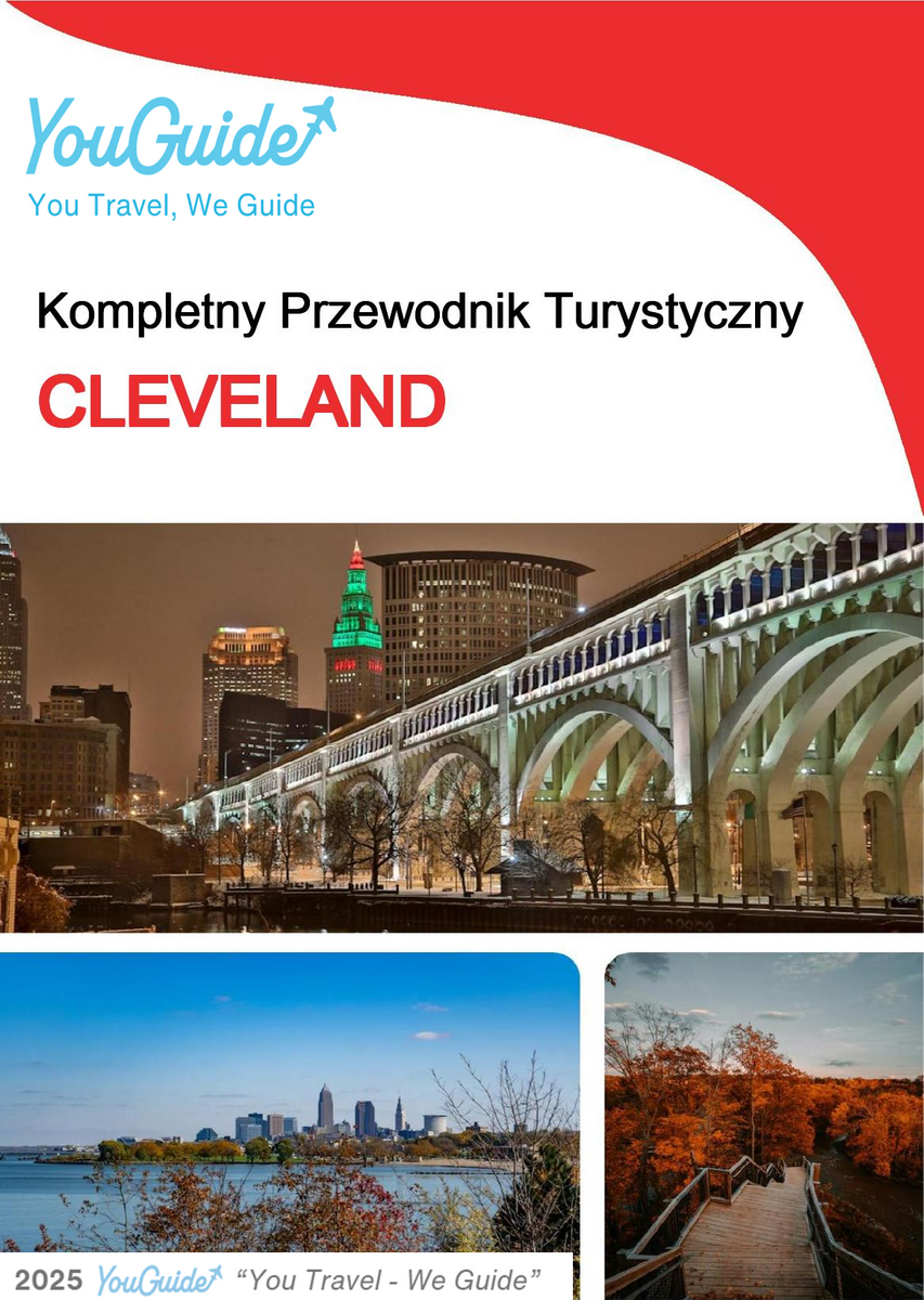 The complete travel guide for Cleveland
