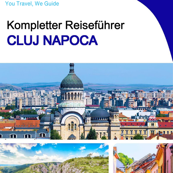 The complete travel guide for Cluj Napoca