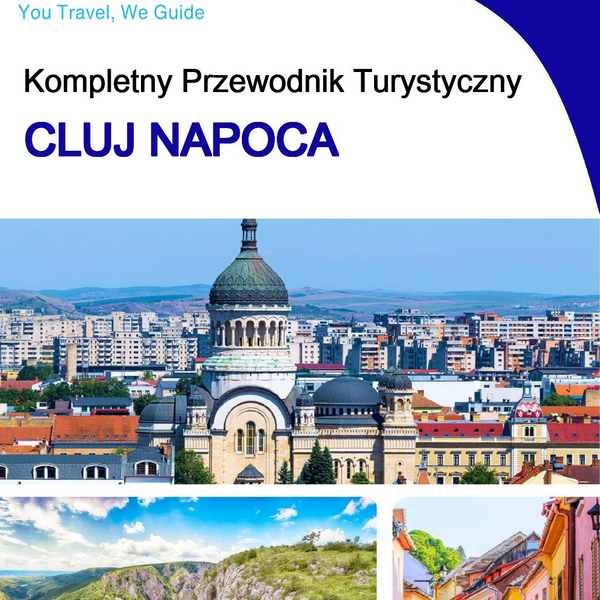 The complete travel guide for Cluj Napoca
