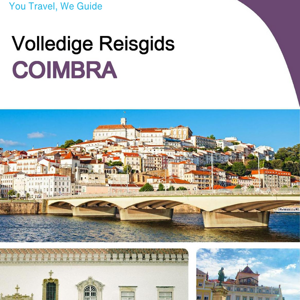 The complete travel guide for Coimbra