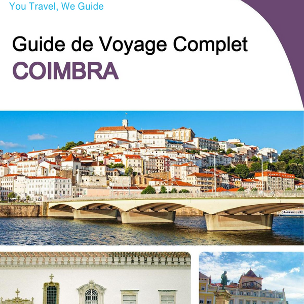 The complete travel guide for Coimbra