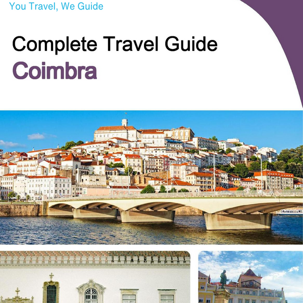 The complete travel guide for Coimbra