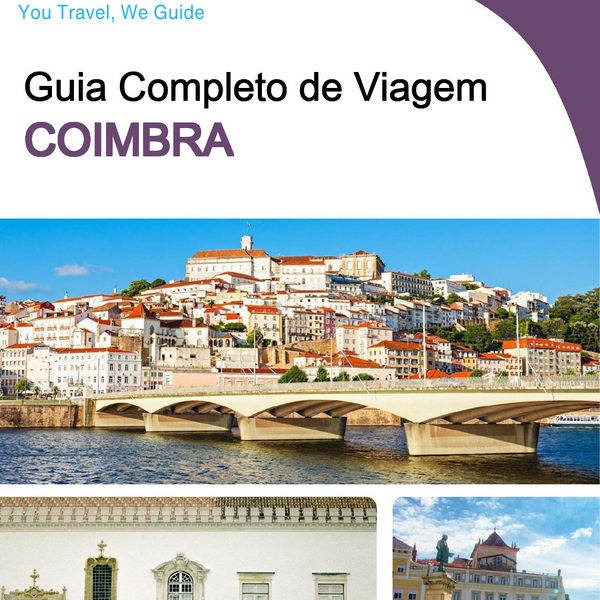 The complete travel guide for Coimbra