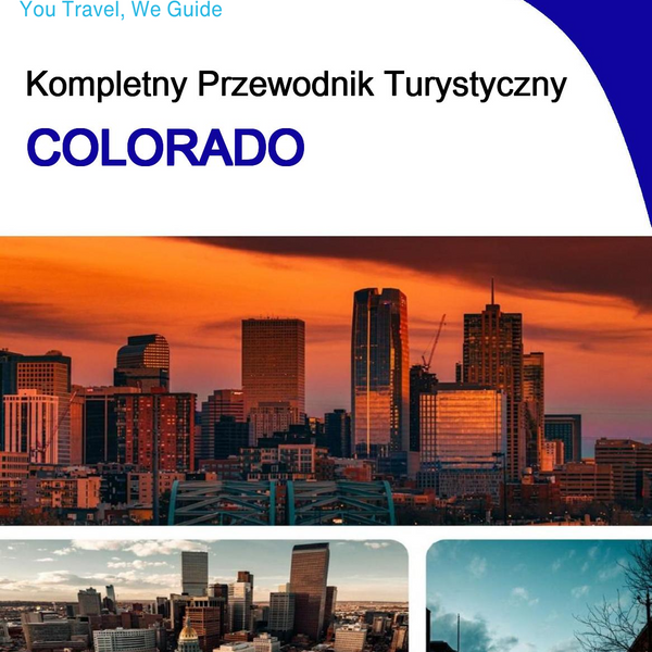 The complete travel guide for Colorado