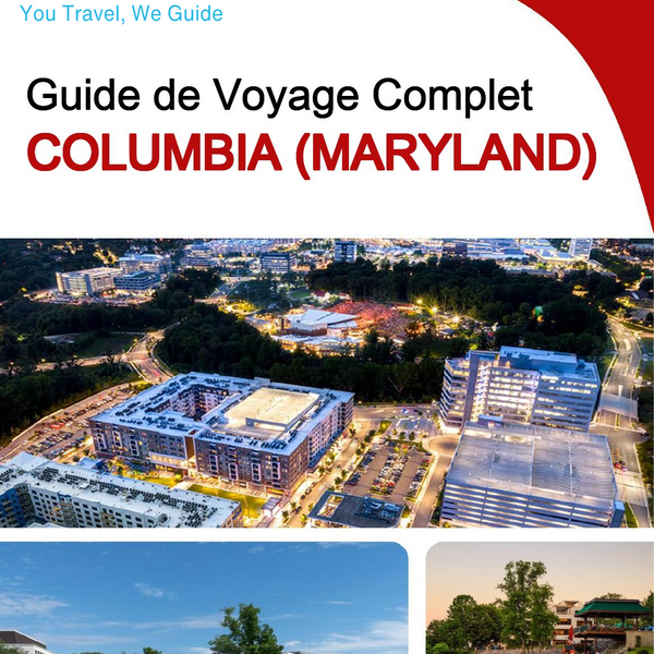 The complete travel guide for Columbia (MARYLAND)
