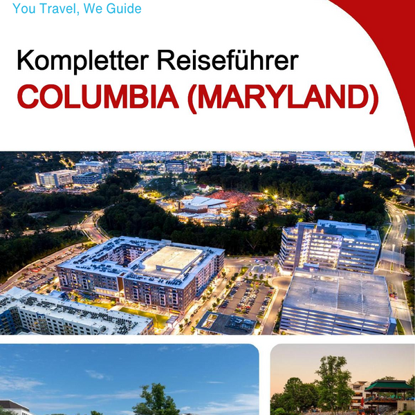 The complete travel guide for Columbia (MARYLAND)