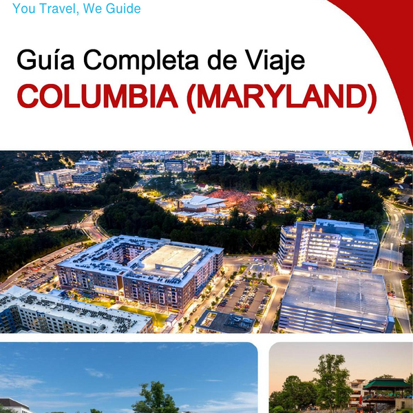 The complete travel guide for Columbia (MARYLAND)