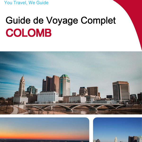 The complete travel guide for Columbus