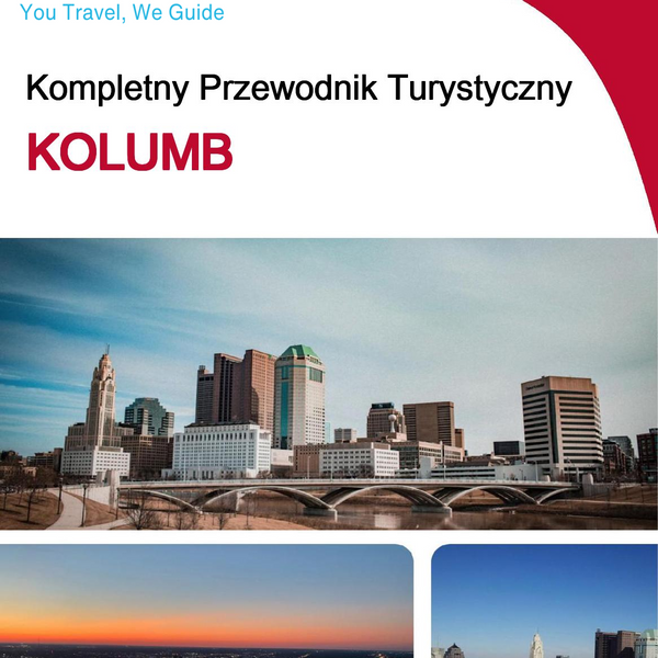 The complete travel guide for Columbus