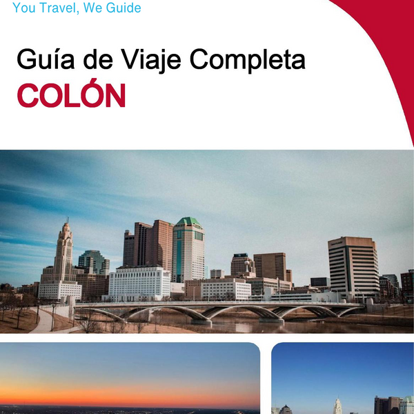 The complete travel guide for Columbus