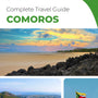 The complete travel guide for Comoros