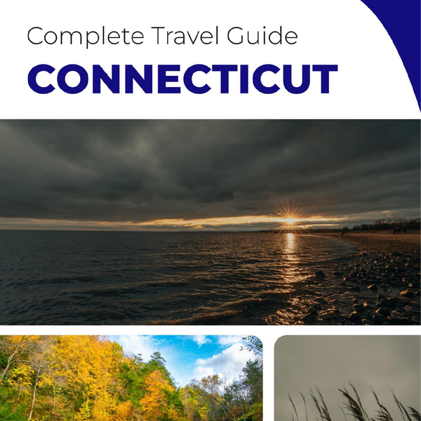 The complete travel guide for Connecticut