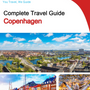 The complete travel guide for Copenhagen