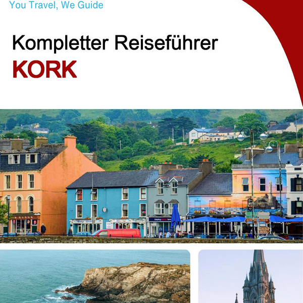 The complete travel guide for Cork