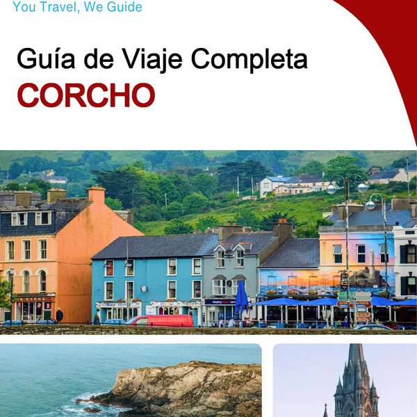 The complete travel guide for Cork