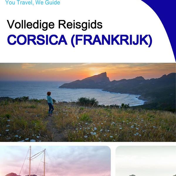 The complete travel guide for Corsica (France)