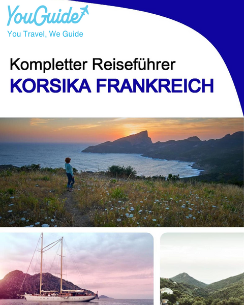 The complete travel guide for Corsica (France)