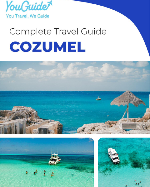 The complete travel guide for Cozumel (Island)