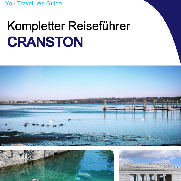 The complete travel guide for Cranston