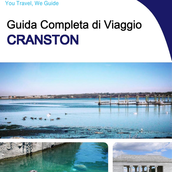 The complete travel guide for Cranston