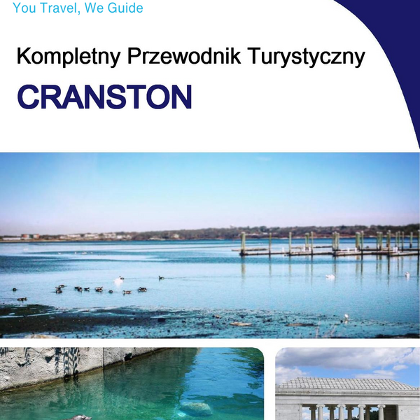 The complete travel guide for Cranston