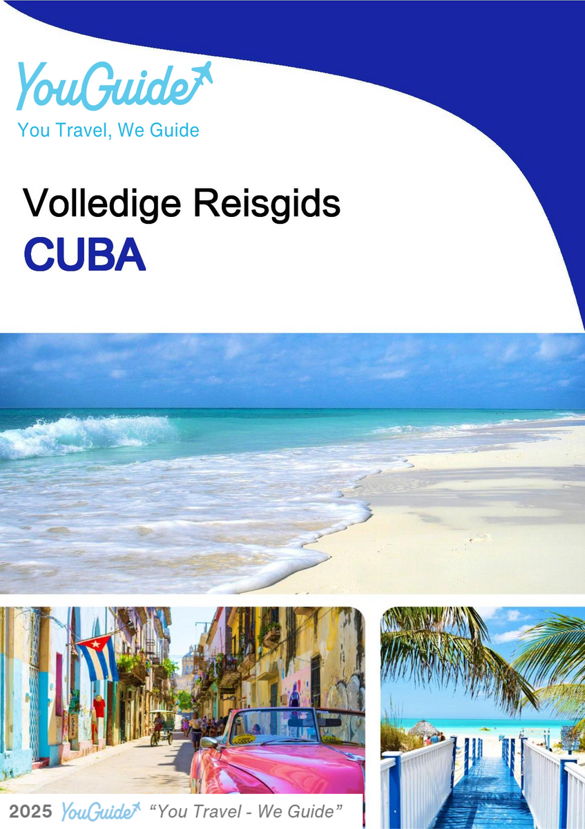 The complete travel guide for Cuba