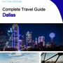 The complete travel guide for Dallas