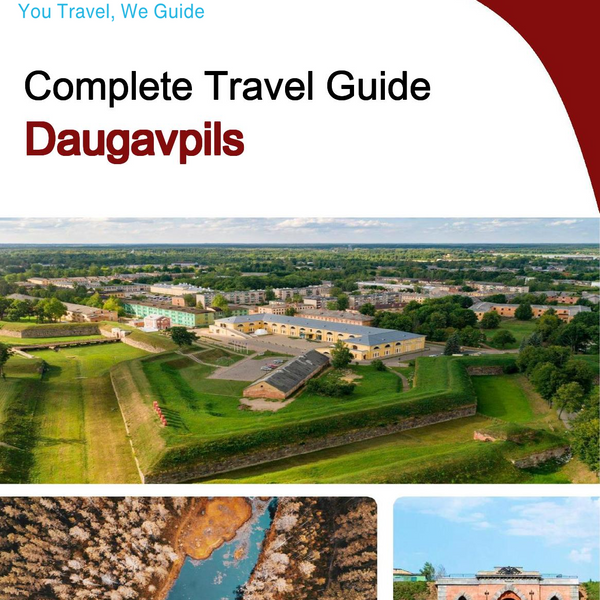 The complete travel guide for Daugavpils