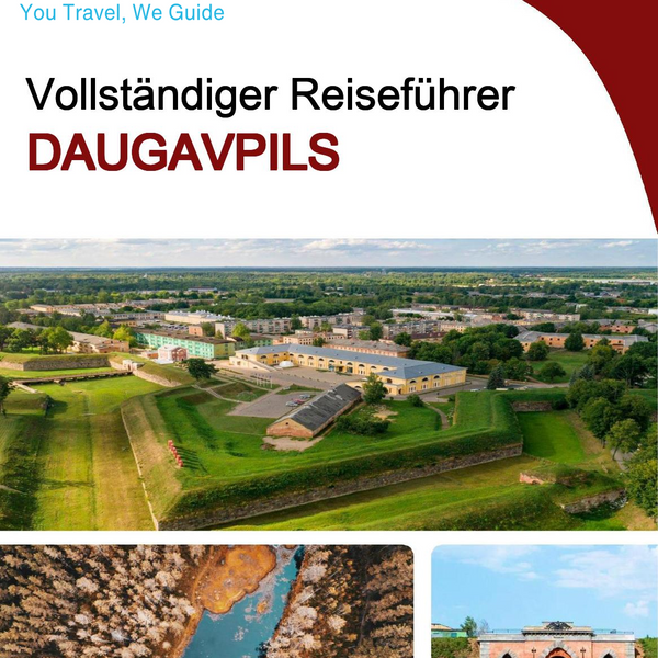 The complete travel guide for Daugavpils