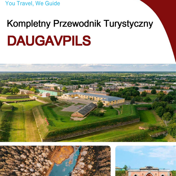 The complete travel guide for Daugavpils