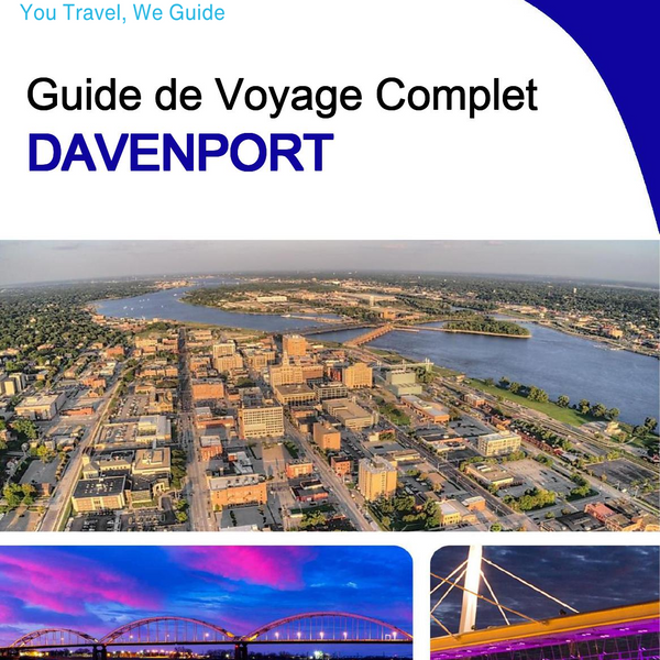 The complete travel guide for Davenport