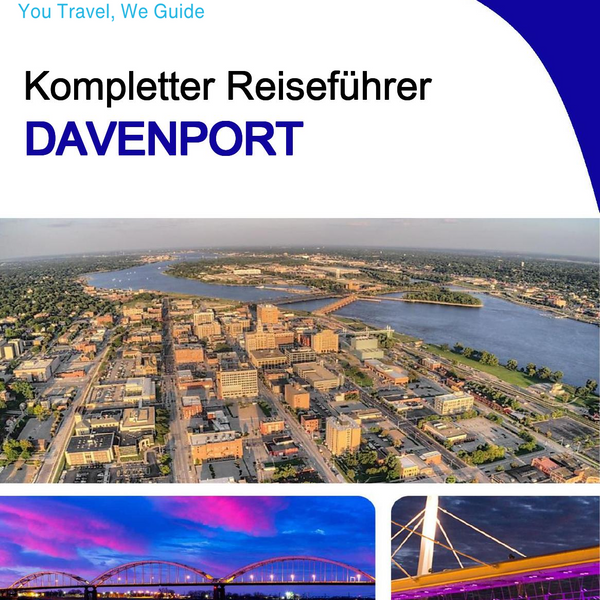 The complete travel guide for Davenport