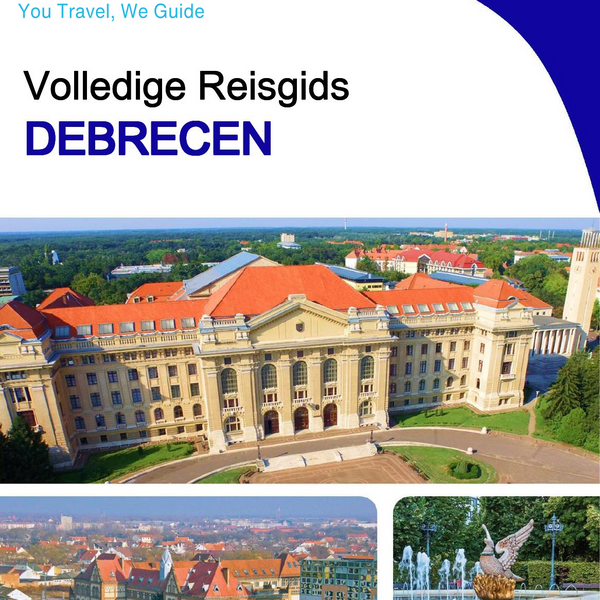 The complete travel guide for Debrecen