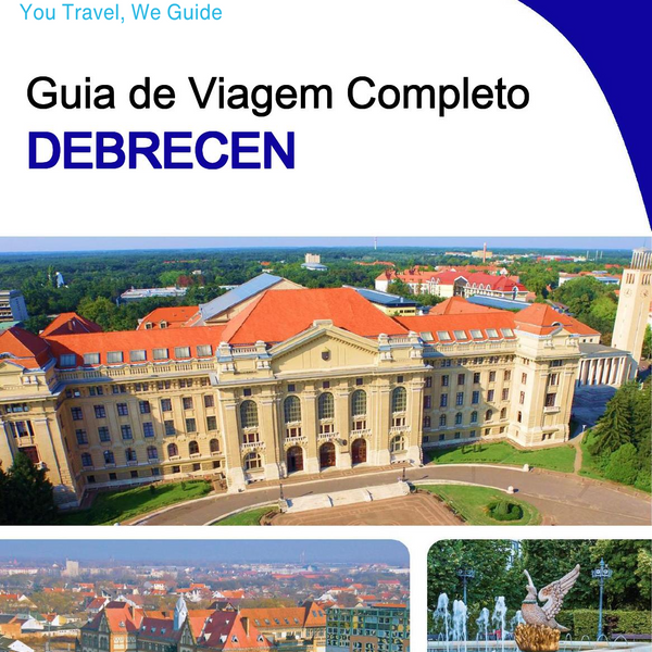 The complete travel guide for Debrecen