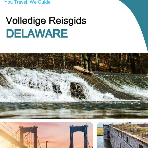 The complete travel guide for Delaware