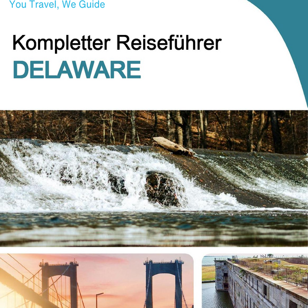 The complete travel guide for Delaware