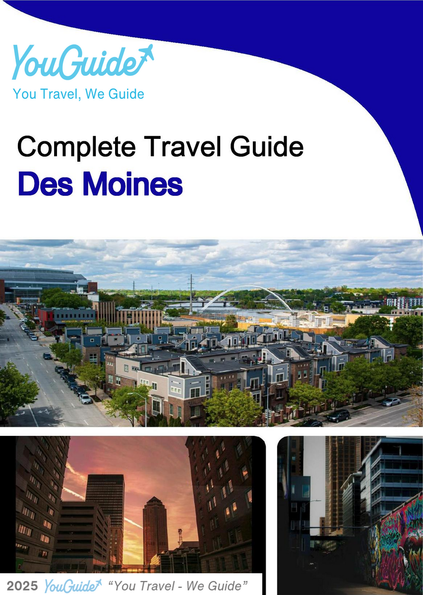The complete travel guide for Des Moines