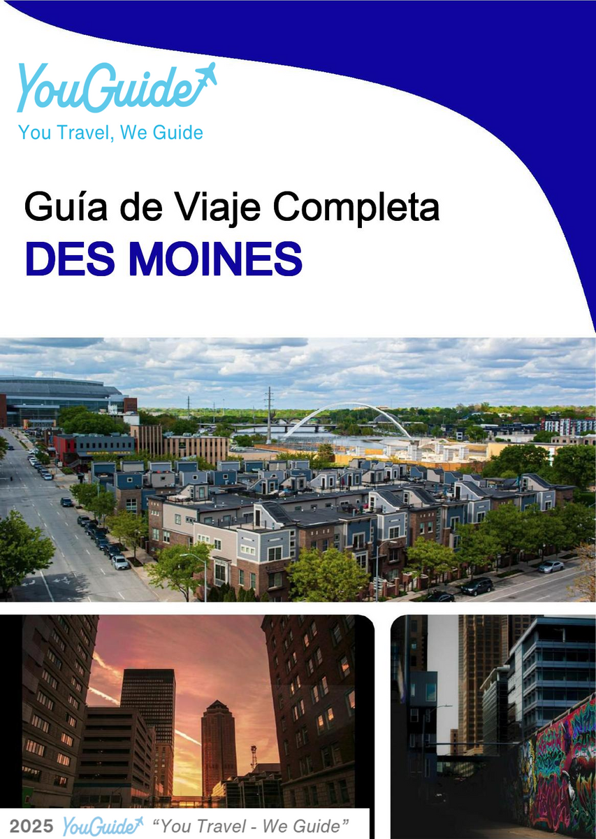 The complete travel guide for Des Moines