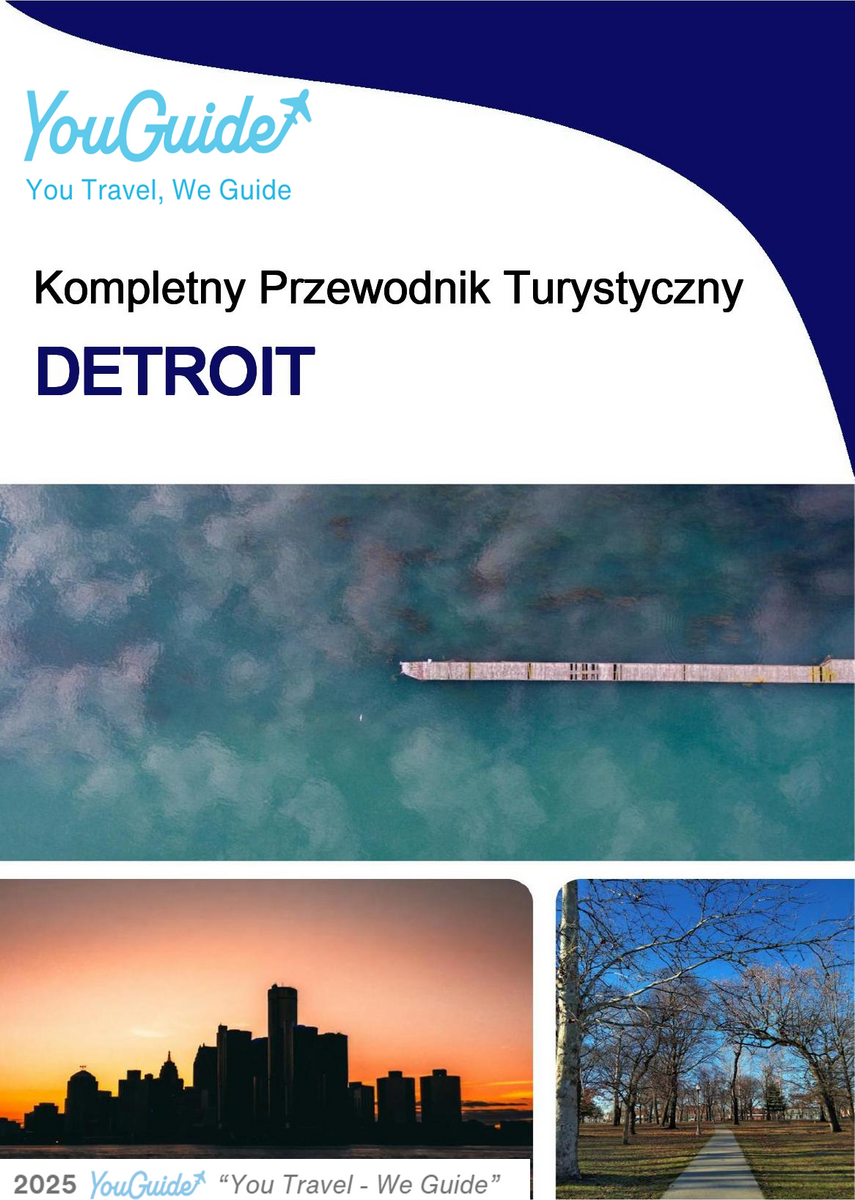 The complete travel guide for Detroit