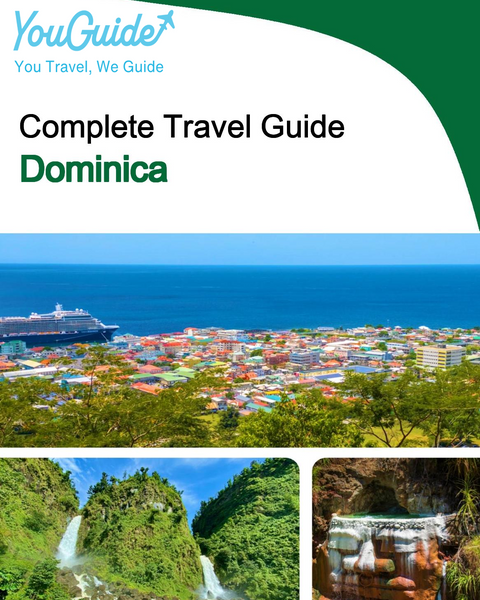 The complete travel guide for Dominica