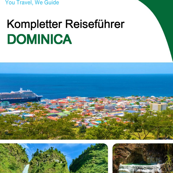 The complete travel guide for Dominica
