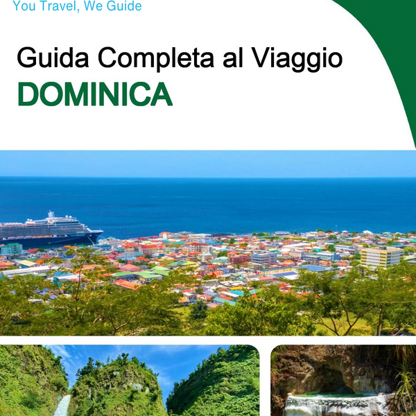 The complete travel guide for Dominica