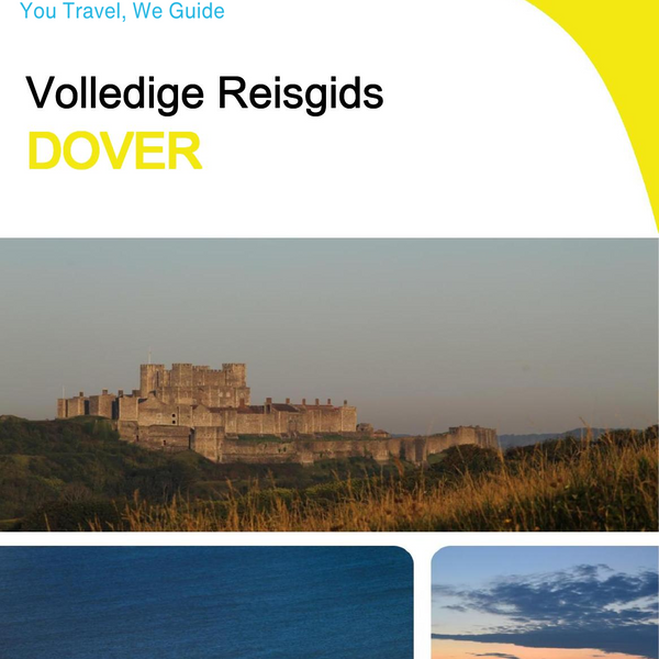 The complete travel guide for Dover