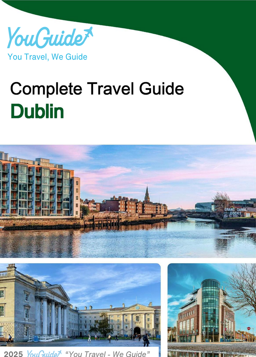 The complete travel guide for Dublin