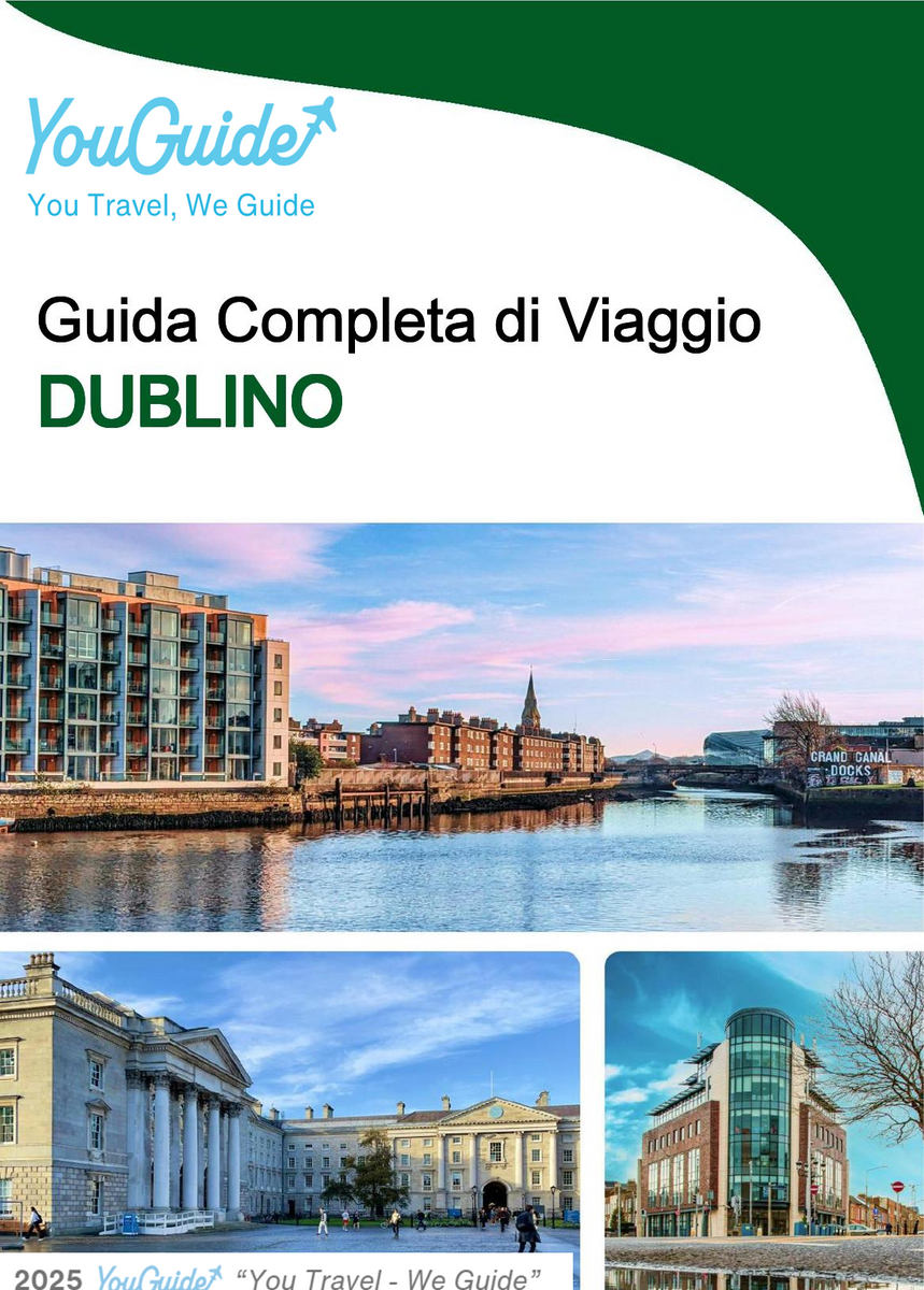 The complete travel guide for Dublin