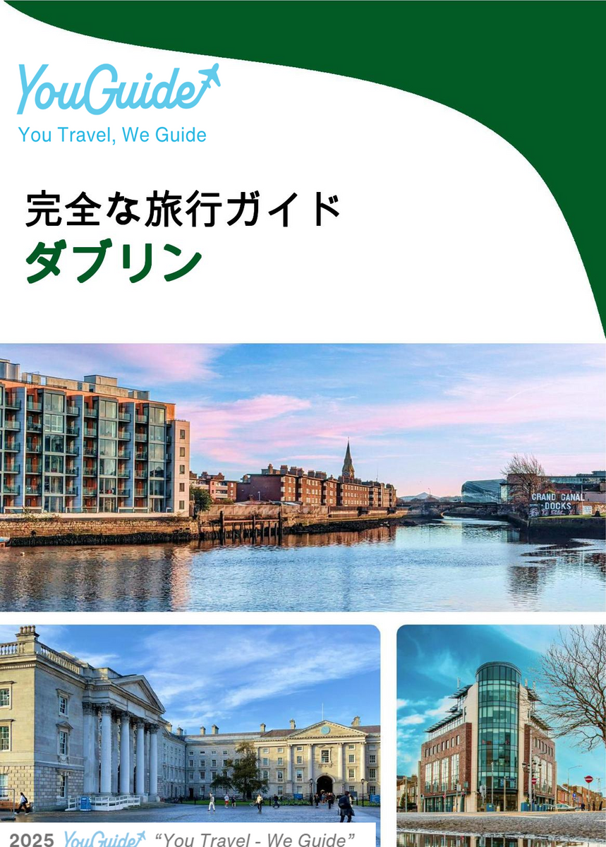 The complete travel guide for Dublin