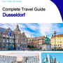 The complete travel guide for Dusseldorf
