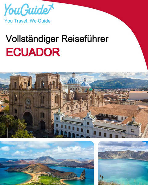 The complete travel guide for Ecuador