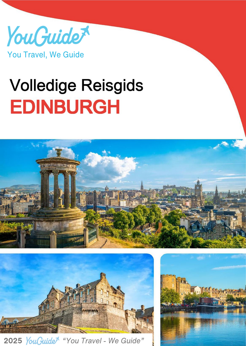 The complete travel guide for Edinburgh