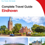 The complete travel guide for Eindhoven